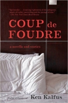 Coup de Foudre: A Novella and Stories